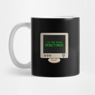 You are being monitored Mug